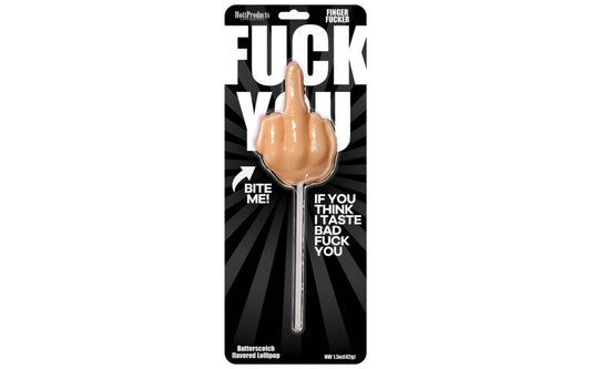 Fuck You Finger Fucker Lollipop