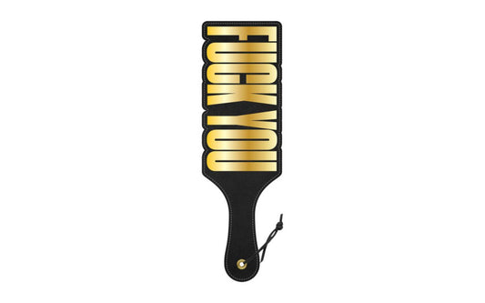 Paddle Fuck You